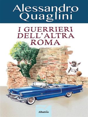 cover image of I guerrieri dell'altra Roma